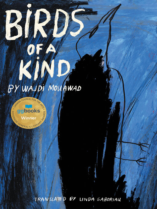 Title details for Birds of a Kind by Wajdi Mouawad - Available